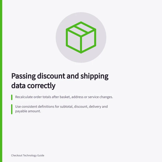 Passing discount and shipping data correctly: Recalculate order totals after basket, address or service changes.; Use consistent definitions for subtotal, discount, delivery and payable amount.; Map GA4 purchase value to item revenue excluding shipping and tax. Passing discount and shipping data correctly
